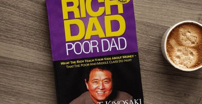 “Rich Dad Poor Dad” Reflection and Blog Review