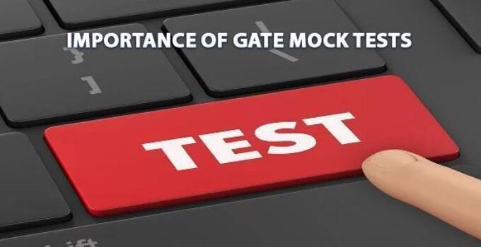 Importance of GATE Mock Tests