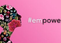 Women Empowerment – 6 Ways to Empower Women and Girls