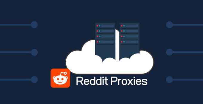 What Are Reddit Proxies