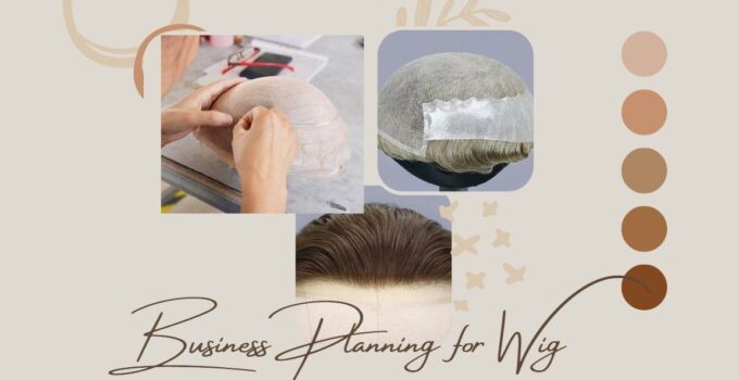 Business Planning For Wig Entrepreneurs: Creating A Solid Strategy